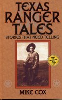 Texas Ranger Tales: Pt. 1