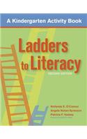 Ladders to Literacy: A Kindergarten Activity Book