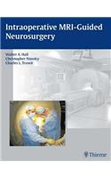 Intraoperative MRI-Guided Neurosurgery