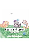 Lucas and Leroy