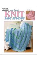 Our Best Knit Baby Afghans, Book 2