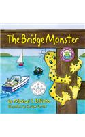 The Bridge Monster