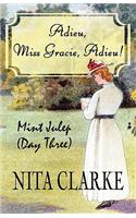 Adieu, Miss Gracie, Adieu!