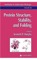 Protein Structure, Stability, and Folding