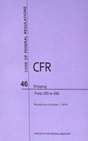 Code of Federal Regulations Title 46, Shipping, Parts 200-499, 2014