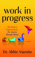 Work in Progress