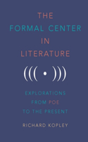 The Formal Center in Literature