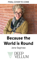 Because the World Is Round