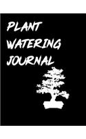 Plant Watering Journal