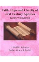 Faith, Hope and Charity of First Century Apostles