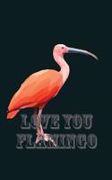 Love You Flamingo