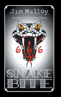 Snake Bite: A Sgt. Delaney "Doom Squad" Novel