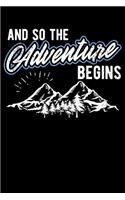 And So The Adventure Begins