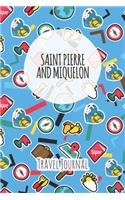 Saint Pierre and Miquelon Travel Journal