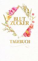 Blutzucker Diabetes Tagebuch - Blutzucker messen und Werte notieren: A5 I B5 I 120 Seiten I Journal - Buch I Softcover I Übersichtlich gestaltet für Diabetiker die Insulin spritzen