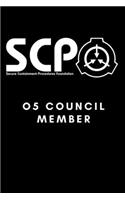 SCP Foundation - O5 Council Member Notebook - College-ruled notebook for scp foundation fans - 6x9 inches - 120 pages