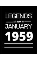 LEGENDS are born in January 1959