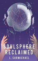 Soulsphere Reclaimed