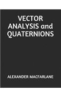 VECTOR ANALYSIS and QUATERNIONS