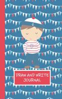 Draw and Write Journal: Nautical Boy Primary Composition Story Paper Notebook 6x9 Wide Ruled with Picture Space