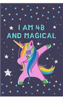 I Am 48 And Magical