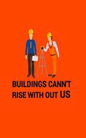 Building Cann't Rise Without Us