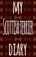 My Scottish Terrier Diary: The perfect gift for the dog owner in your life - 6x9 119 page lined journal!