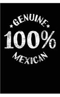 Genuine 100% Mexican: Lined Travel Journal Notebook Diary