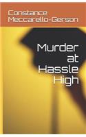 Murder at Hassle High