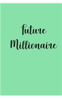 Future Millionaire: Journal