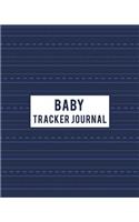 Baby Tracker Journal: 8x10 Baby Daily Log Book 100 Days for Tracker Sleep and Play, Breastfeeding, Changes, Comment: Baby Tracker Journal