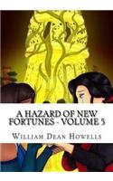 A Hazard of New Fortunes - Volume 5