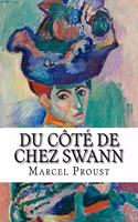 Du côté de chez Swann: À la recherche du temps perdu, Tome I