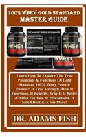 100% WHEY GOLD STANDARD MASTER GUiDE