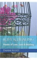 Love & Healing