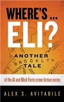 Where's ... Eli?