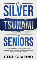 The Silver Tsunami of Seniors