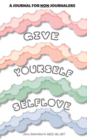 Give Yourself Self Love