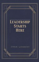 Leadership Starts Here