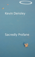 Sacredly Profane