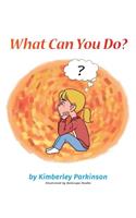 What Can You Do?