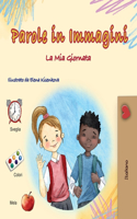 Words in Pictures - My Day (Italian Children's Book): (Italian Collection)