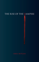 The Rise of the Vampire