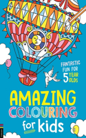 Amazing Colouring for Kids