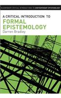 A Critical Introduction to Formal Epistemology