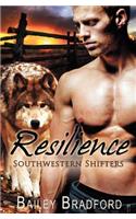 Southwestern Shifters: Resilience