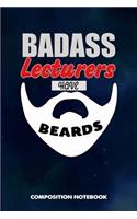 Badass Lecturers Have Beards
