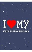 I Love My South Russian Shepherd Dog Breed Journal Notebook: Blank Lined Ruled for Writing 6x9 110 Pages