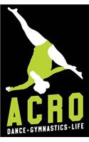 Acro Dance Gymnastics Life