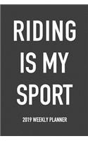 Riding Is My Sport